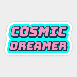 Cosmic Dreamer Sticker